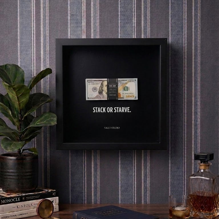 "STACK OR STARVE" Old Money Frame For Decor