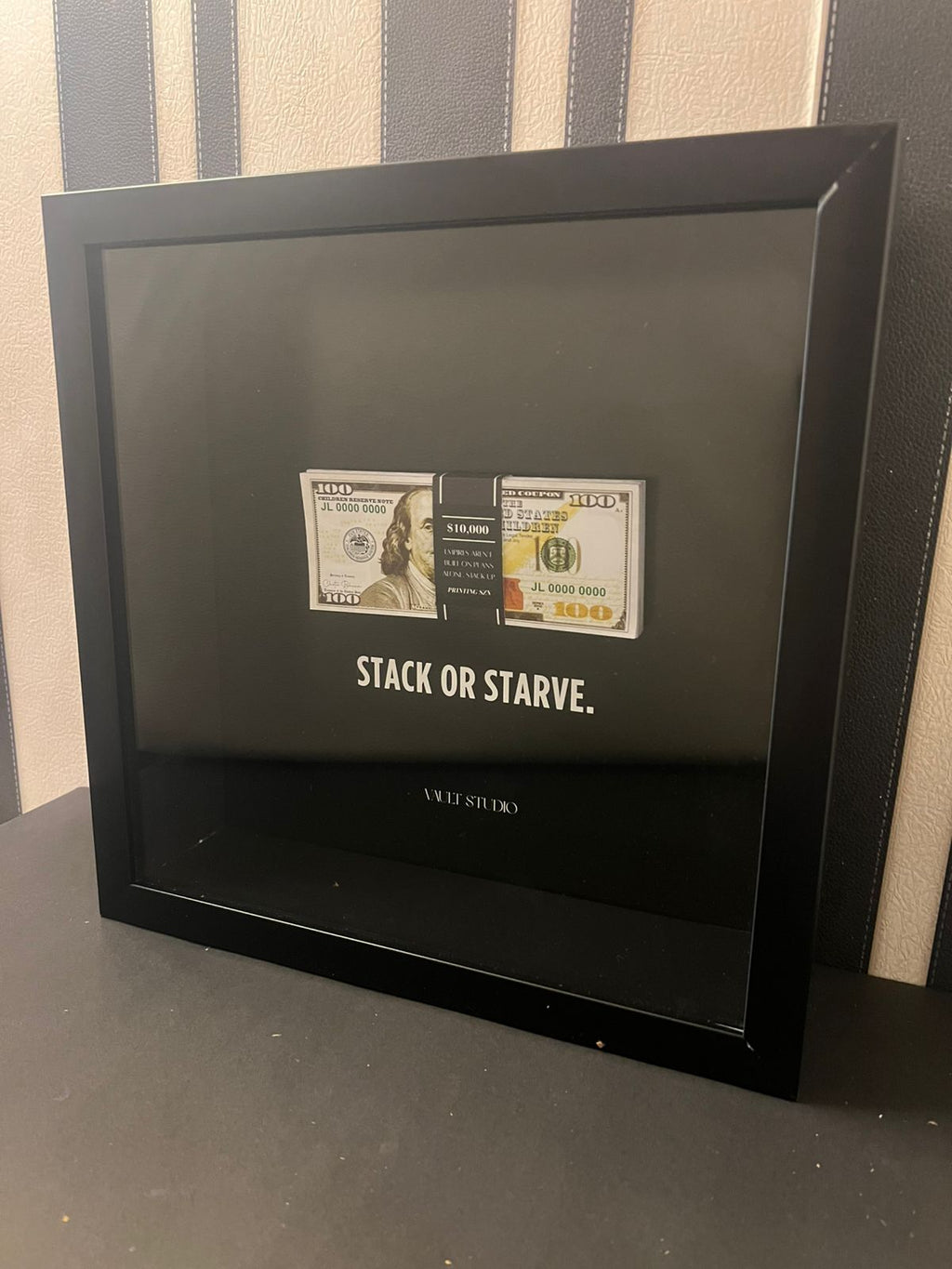 "STACK OR STARVE" Old Money Frame For Decor